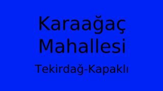 Karaağaç Mahallesi Thumbnail