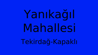 Yanıkağıl Mahallesi Thumbnail