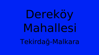 Dereköy Mahallesi Thumbnail