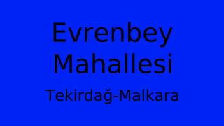 Evrenbey Mahallesi Thumbnail