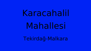 Karacahalil Mahallesi Thumbnail