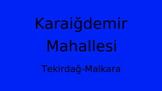 Karaiğdemir Mahallesi Thumbnail