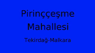 Pirinççeşme Mahallesi Thumbnail