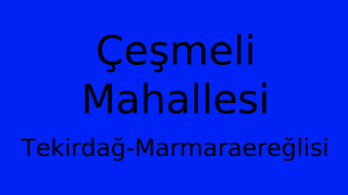Çeşmeli Mahallesi Thumbnail
