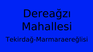 Dereağzı Mahallesi Thumbnail