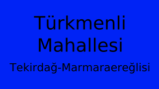 Türkmenli Mahallesi Thumbnail