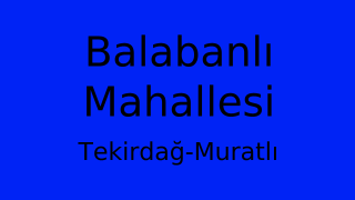 Balabanlı Mahallesi Thumbnail