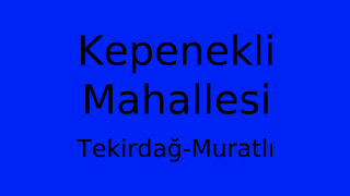 Kepenekli Mahallesi Thumbnail