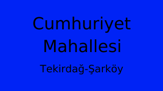 Cumhuriyet Mahallesi Thumbnail
