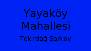 Yayaköy Mahallesi Thumbnail