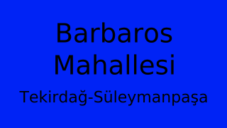 Barbaros Mahallesi Thumbnail
