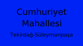 Cumhuriyet Mahallesi Thumbnail