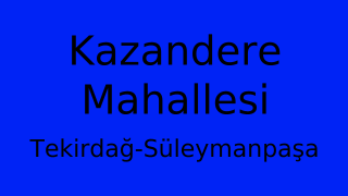Kazandere Mahallesi Thumbnail