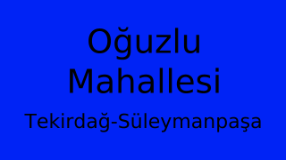 Oğuzlu Mahallesi Thumbnail