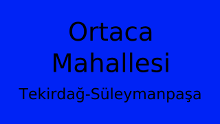 Ortaca Mahallesi Thumbnail