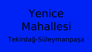 Yenice Mahallesi Thumbnail