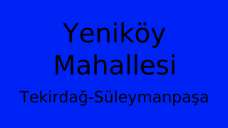 Yeniköy Mahallesi Thumbnail