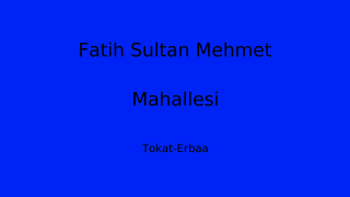 Fatih Sultan Mehmet Mahallesi Thumbnail