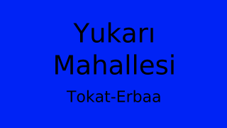 Yukarı Mahallesi Thumbnail