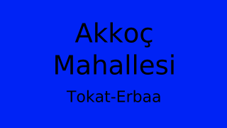 Akkoç Mahallesi Thumbnail