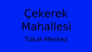 Çekerek Mahallesi Thumbnail