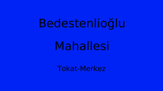 Bedestenlioğlu Mahallesi Thumbnail