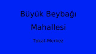 Büyük Beybağı Mahallesi Thumbnail