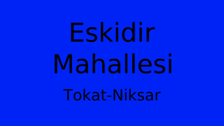 Eskidir Mahallesi Thumbnail
