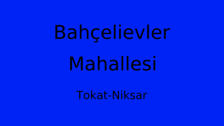 Bahçelievler Mahallesi Thumbnail