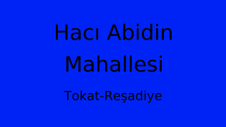 Hacı Abidin Mahallesi Thumbnail