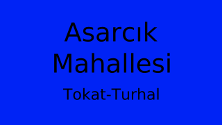 Asarcık Mahallesi Thumbnail