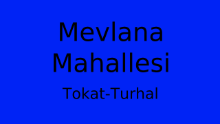 Mevlana Mahallesi Thumbnail