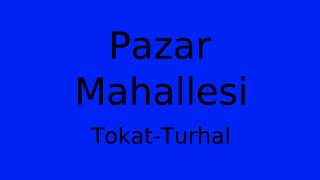 Pazar Mahallesi Thumbnail