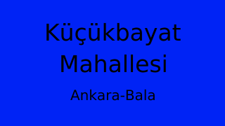 Küçükbayat Mahallesi Thumbnail