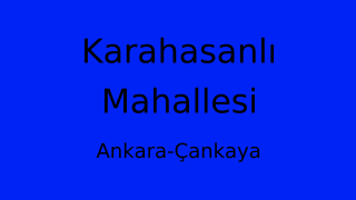 Karahasanlı Mahallesi Thumbnail