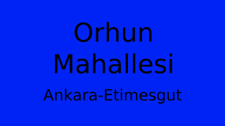 Orhun Mahallesi Thumbnail