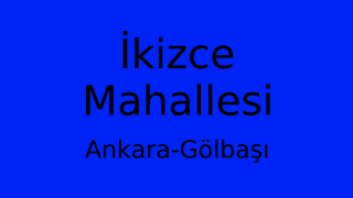 İkizce Mahallesi Thumbnail