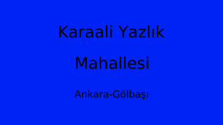 Karaali Yazlık Mahallesi Thumbnail