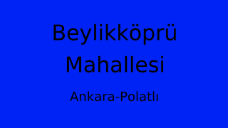 Beylikköprü Mahallesi Thumbnail