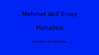 Mehmet Akif Ersoy Mahallesi Thumbnail