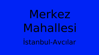 Merkez Mahallesi Thumbnail