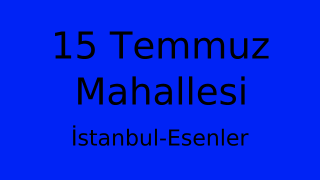 15 Temmuz Mahallesi Thumbnail