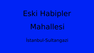 Eski Habipler Mahallesi Thumbnail