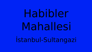 Habibler Mahallesi Thumbnail