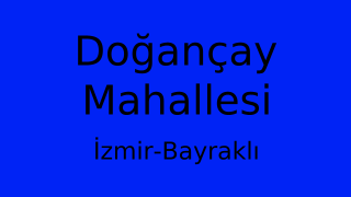 Doğançay Mahallesi Thumbnail