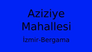 Aziziye Mahallesi Thumbnail