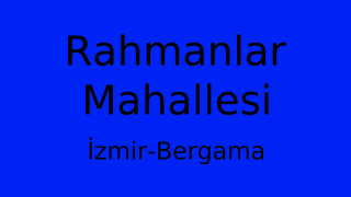 Rahmanlar Mahallesi Thumbnail