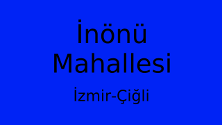 İnönü Mahallesi Thumbnail