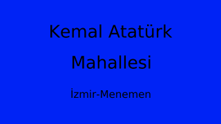 Kemal Atatürk Mahallesi Thumbnail