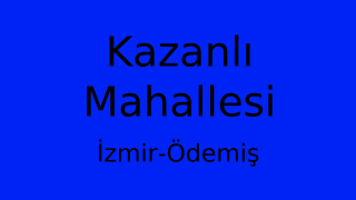 Kazanlı Mahallesi Thumbnail